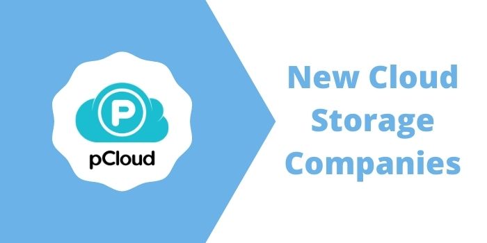 New Cloud Storage Companies