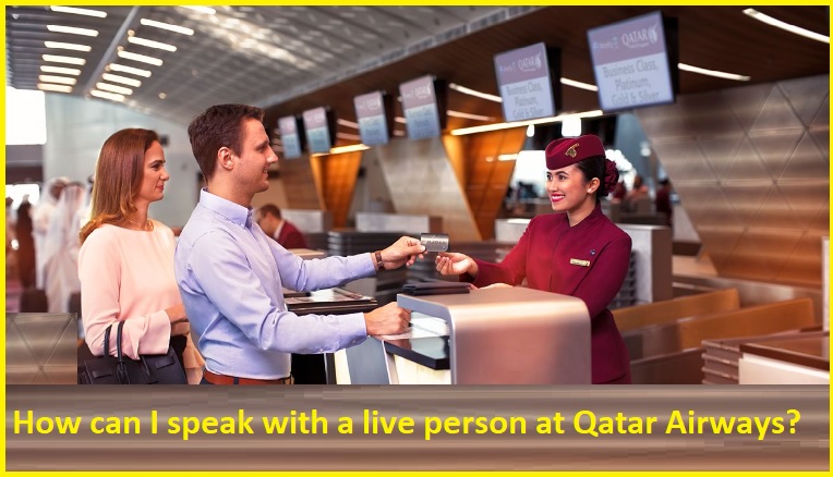 how can I speak with a live person at Qatar Airways